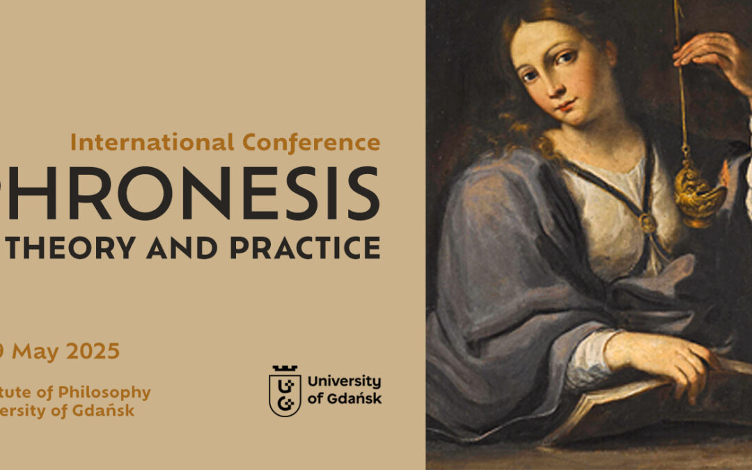 Phronesis in Theory and Practice