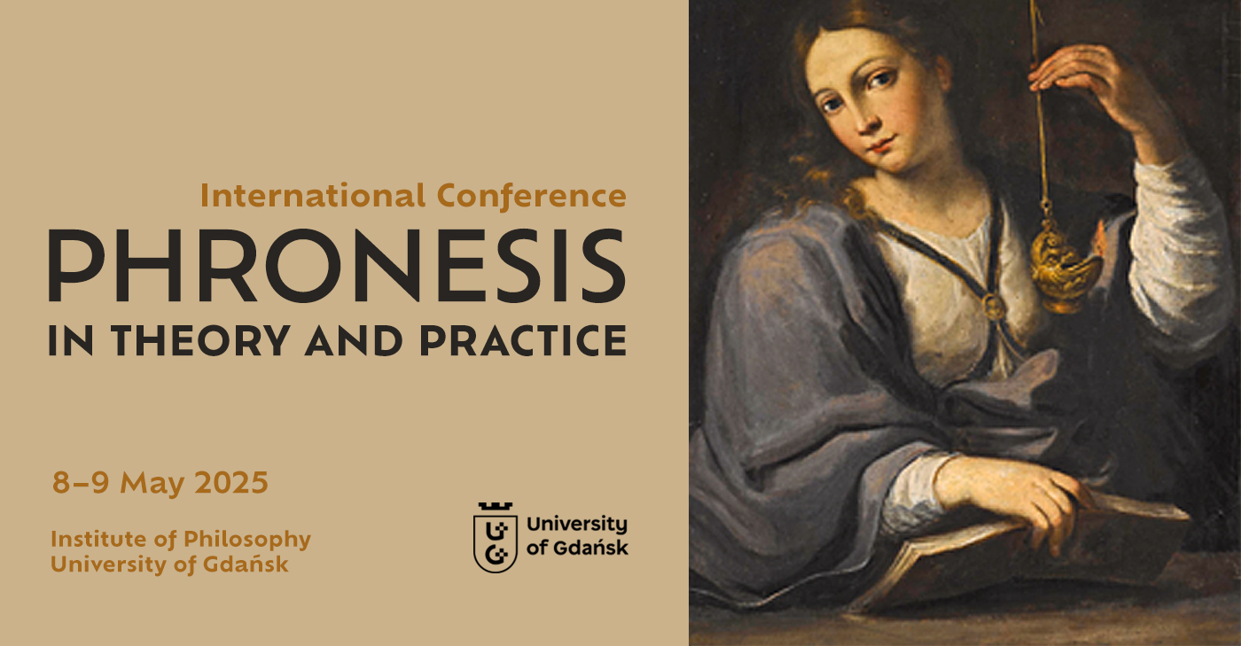 Institute of Philosophy, University of Gdańsk invite you to an International Conference: In search of the Meaning of Life Gdańsk, 16 -17 June 2022